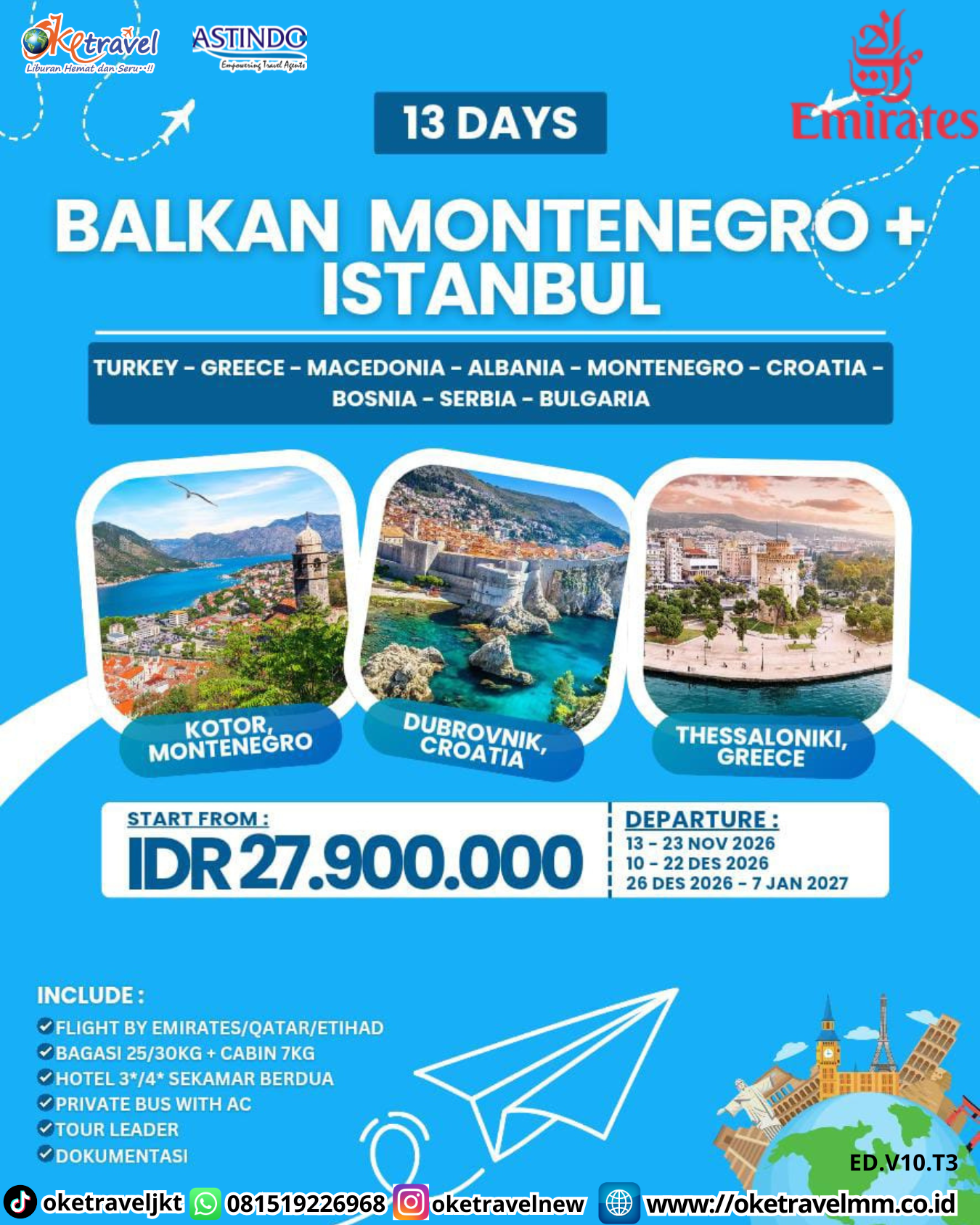13D BALKAN MONTENEGRO + ISTANBUL | DEPT : 13-23 NOV | DEPT : 10-22 DES | DEPT : 26 DES - 07 JAN 2027 | BY EK