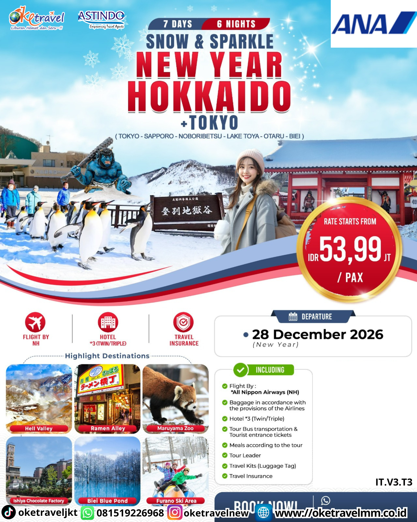 7D6N SNOW & SPARKLE NEW YEAR HOKKAIDO + TOKYO | DEPT : 28 DES 2026 | BY ANA
