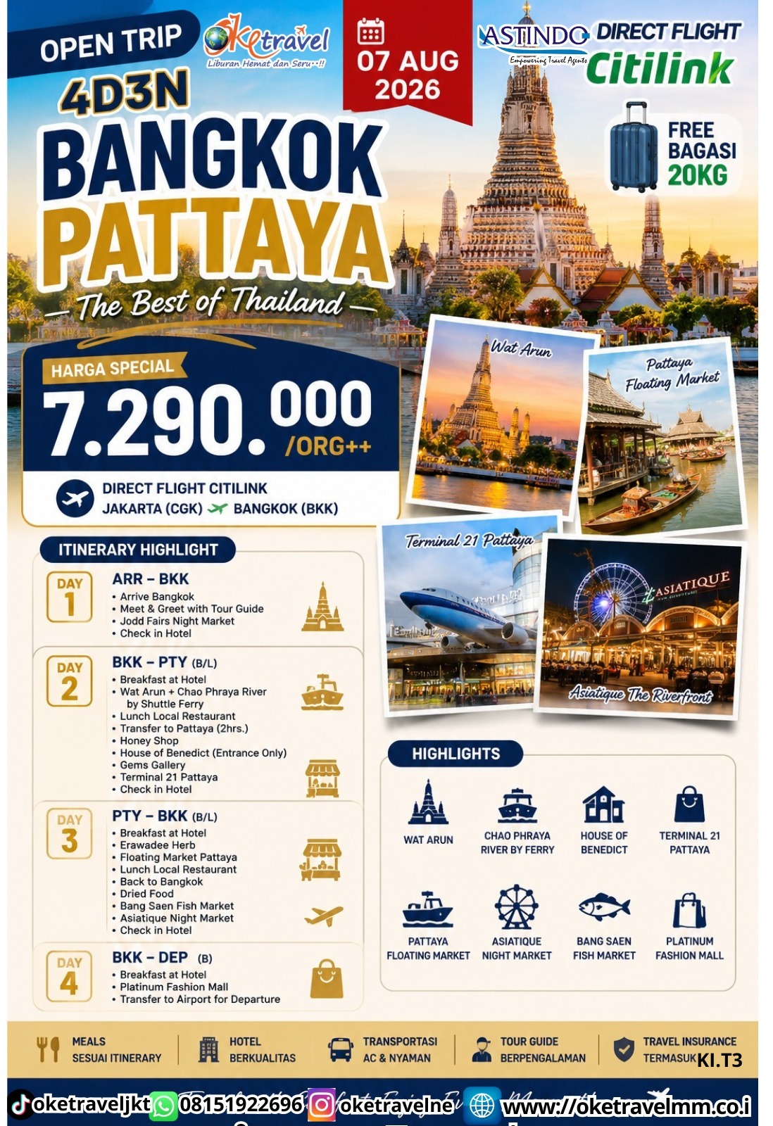 4D3N BANGKOK PATTAYA THE BEST OF THAILAND | DEPT : 07 AGUSTUS 2026 | BY QG