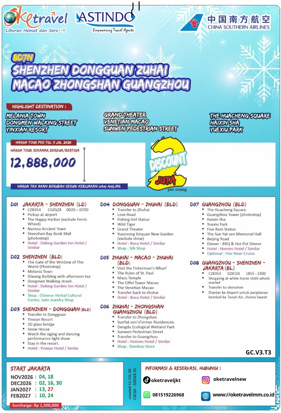 8D7N SHENZHEN DONGGUAN ZHUHAI MACAO ZHONGSHAN GUANGZHOU | DEP : 04,18 NOV | 02,16,30 DEC 2026 | 13,27 JAN | 10,24 FEB 2027 | BY CZ