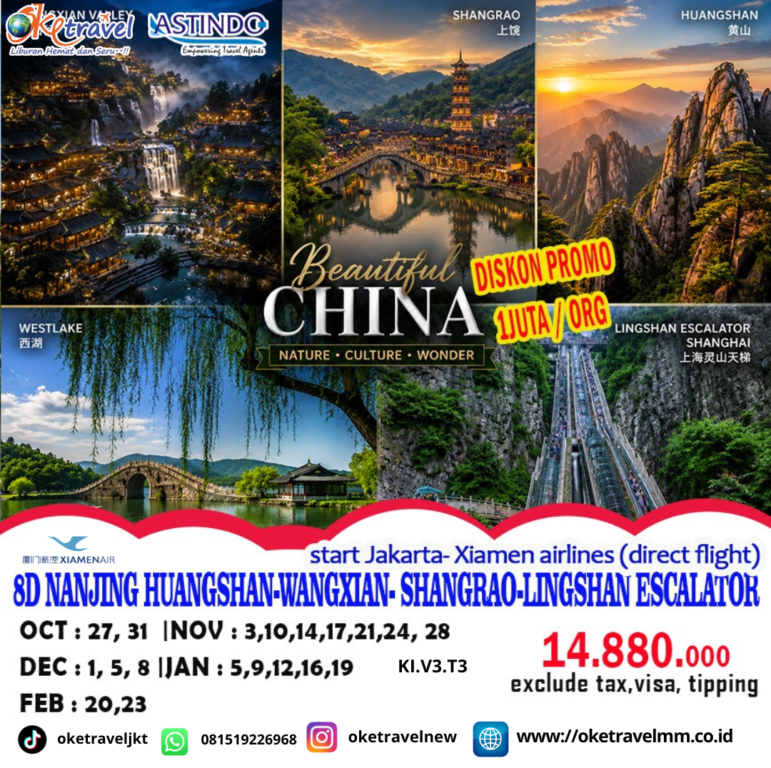 8D7N SHANGHAI HUANGSHAN & WANGXIAN VALLEY + SHANGRAO + LINGSHAN ESCALATOR | DEP : 27,31 OCT | 3,7,10,14,21,24,28 NOV | 1,5,8 DEC 2026 | 5,9,12,16,19 JAN | 20,23 FEB 2027 | BY MF,