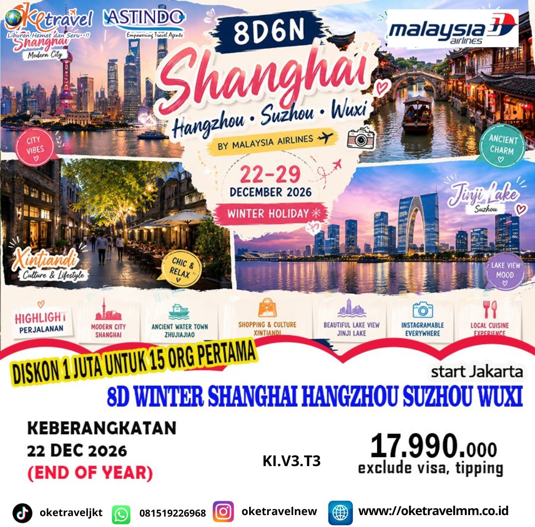 8D6N SHANGHAI - HANGZHOU - SUZHOU - WUXI | DEP : 22 DEC 2026 | BY MH 