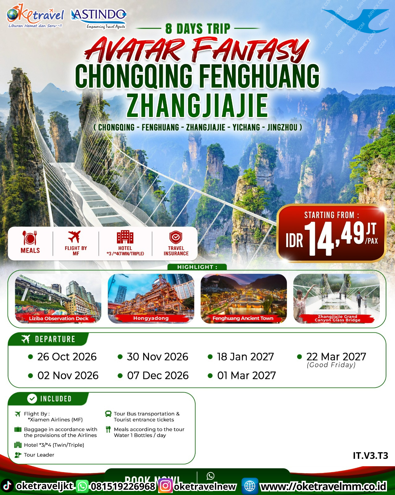 8D AVATAR FANTASY CHONGQING FENGHUANG ZHANGJIAJIE | DEPT : 26 OKT | 02,30 NOV | DEPT : 07 DES 2026 | DEPT : 18 JAN | DEPT : 01,22 MAR 2027 | BY MF