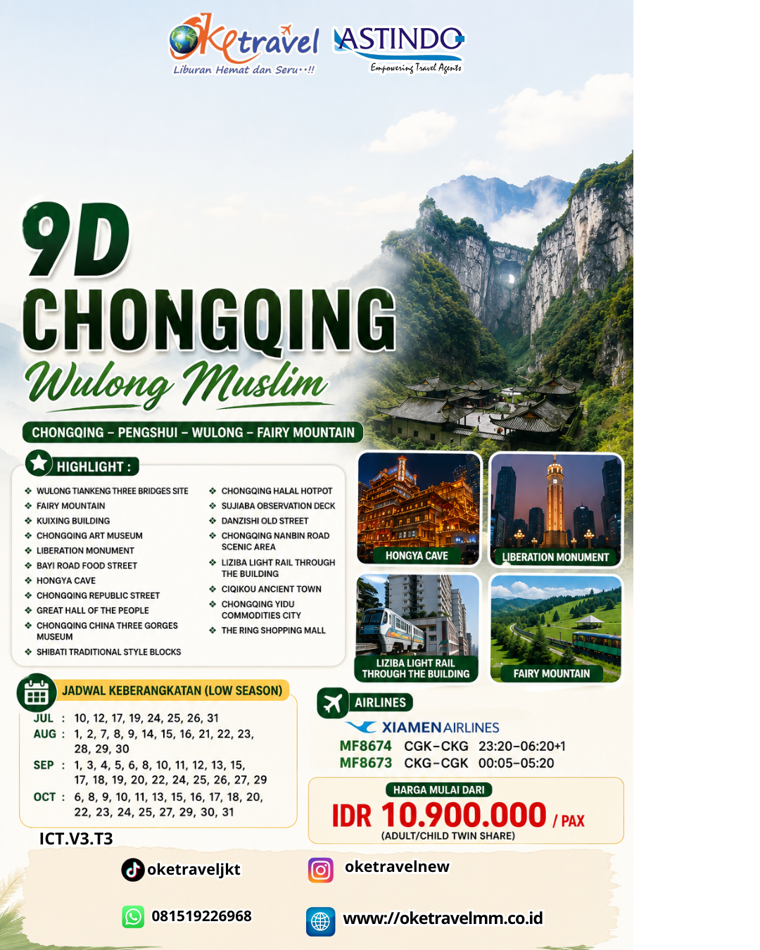 9D CHONGQING WULONG MUSLIM | DEPT: 10,12,17,19,24,25,26,31 JULY | DEPT: 01,02,07,08,09,14,15,16,21,22,23,28,29,30 AGUSTUS | DEPT: 01,03,04,05,06,08,10,11,12,13,15,17,18,19,20,22,24,25,26,27,29 SEPTEMBER | DEPT: 06,08,09,10,11,13,15,16,17,18,20,22,23,24,25,27,29,30,31 OKTOBER | BY MF