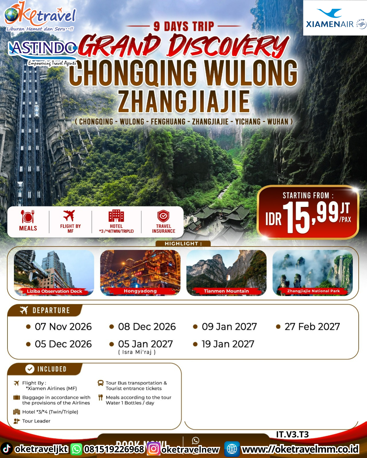 9D GRAND DISCOVERY CHONGQING WULONG ZHANGJIAJIE | DEPT : 07 NOV | DEPT : 05,08 DES 2026 | DEPT : 05,09,19 JAN | DEPT : 27 FEB 2027 | BY MF 