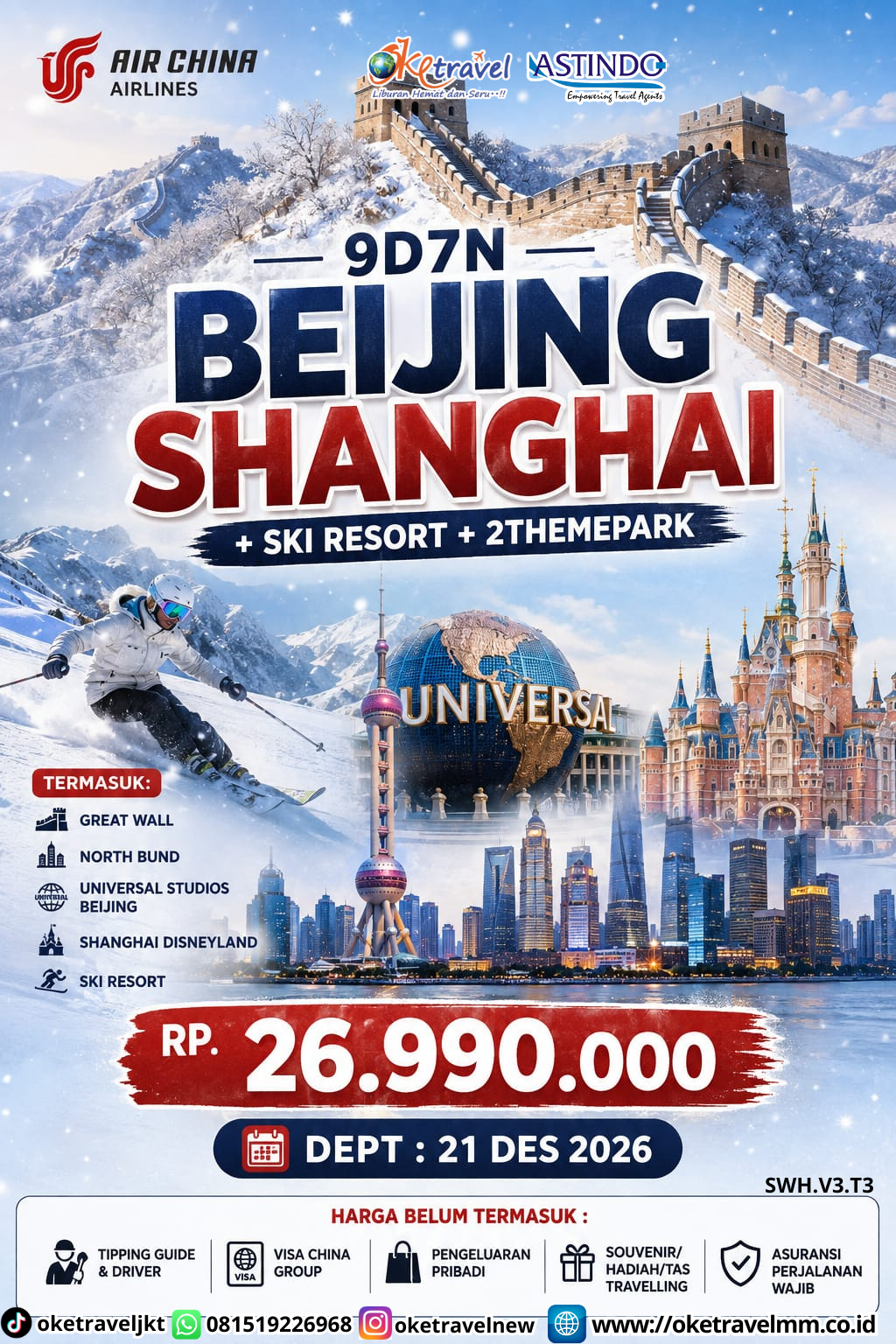 9D7N BEIJING SHANGHAI + SKI RESORT + 2 THEMEPARK | DEPT : 21 DES 2026 | BY CA