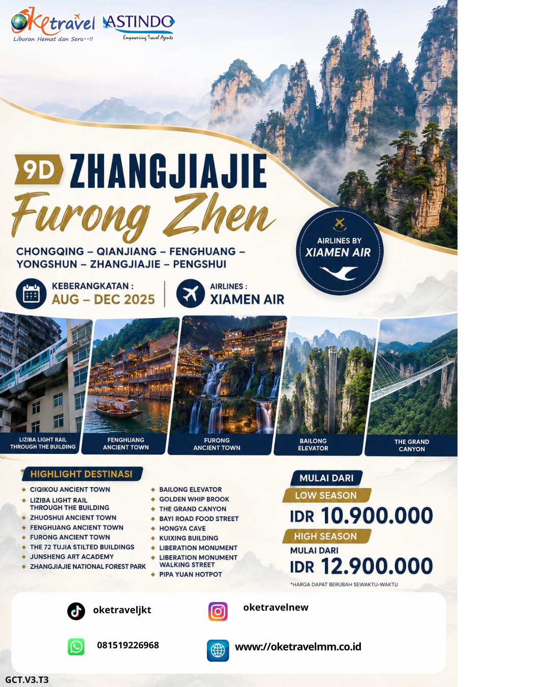 9D ZHANGJIAJIE FURONG ZHEN | DEP: 01,02,07,08,09,14,15,16,21,22,23,28,29,30 AGUSTUS | DEP: 01,03,04,05,06,08,10,11,12,13,15,17,18,19,20,22,24,25,26,27,29 SEPTEMBER | DEP: 06,08,09,10,11,13,15,16,17,18,20,22,23,24,25,27,29,30,31 OKTOBER | DEP: 01,03,05,07,08,10,12,14,15,17,19,20,21,22,24,26,28,29 NOVEMBER | DEP: 01,03,05,06,10, 17,18,19,20,22,24,26,27,29 DESEMBER 2026 | BY MF