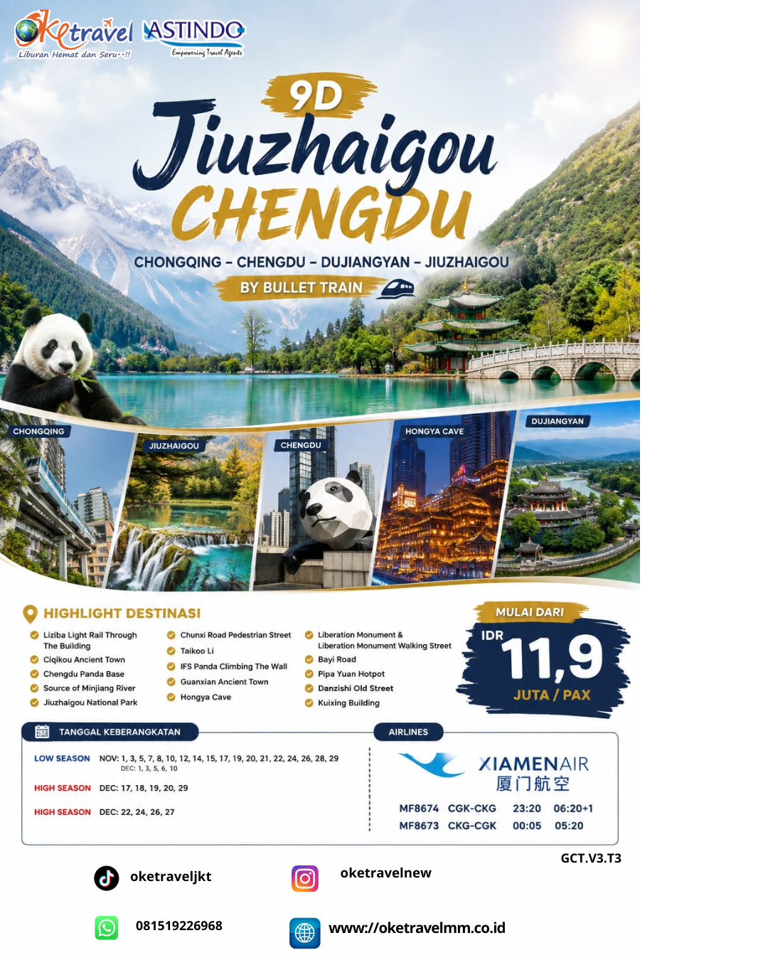 9D JIUZHAIGOU CHENGDU | DEP: 1,3,5,7,8,10,12,14,15,17,19,20,21,22,24,26,28,29 NOVEMBER | DEP: 1,3,5,6,10,17,18,19,20,22,24,26,27,29 DESEMBER 2026 | BY MF DESEMBER 2026