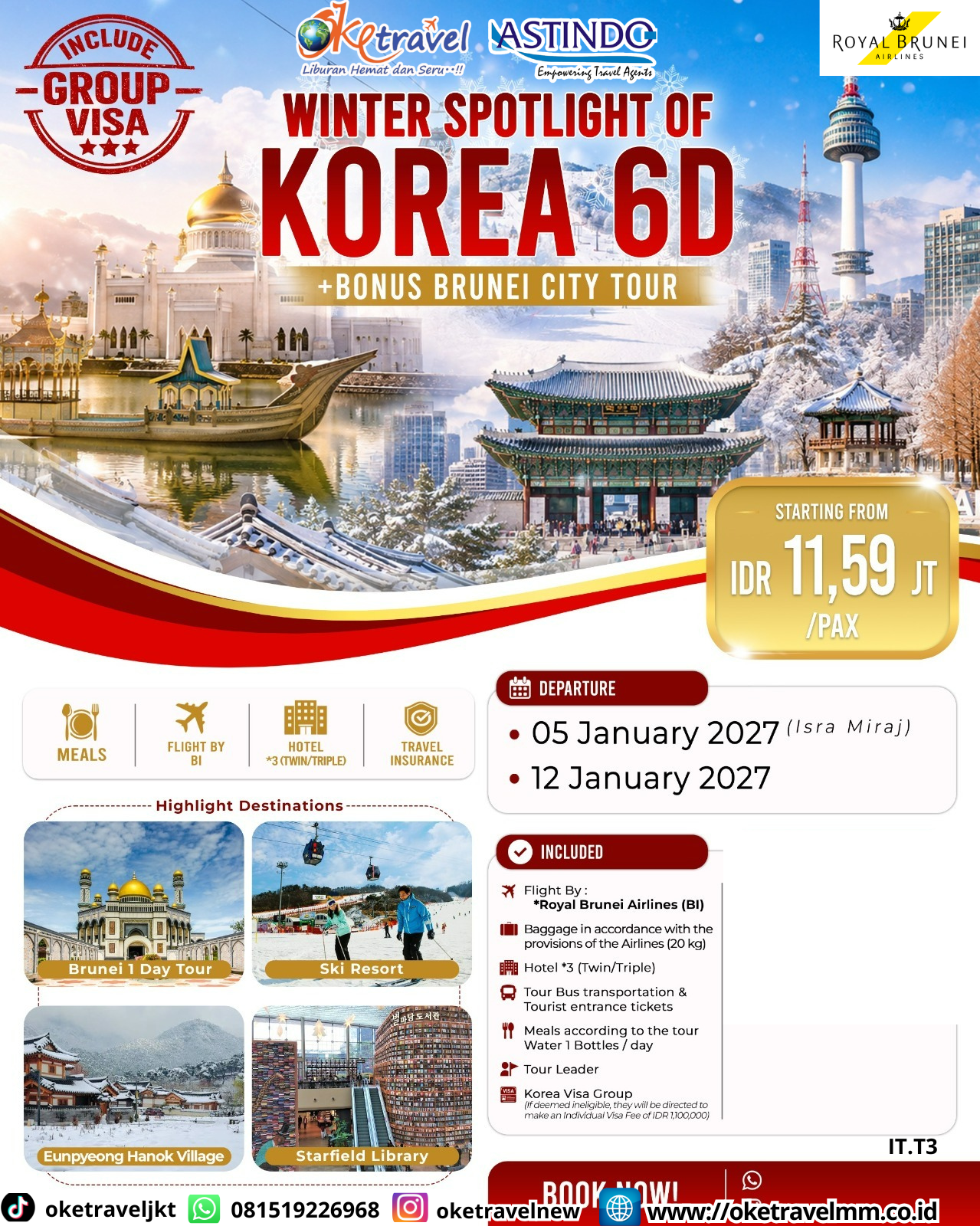 6D WINTER SPOTLIGHT OF KOREA + BONUS BRUNEI CITY TOUR | DEPT : 05 & 12 JAN 2027 | BY BI
