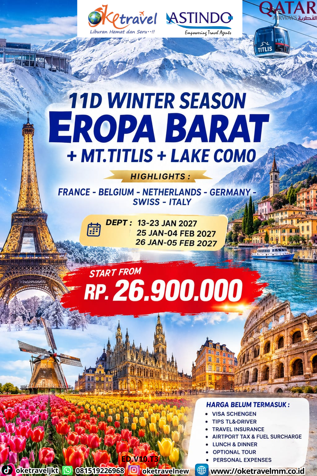 11D WINTER SEASON EROPA BARAT + MT.TITLIS + LAKE COMO | DEPT : 13-23 JAN | DEPT : 25 JAN - 04 FEB | DEPT : 26 JAN - 05 FEB 2027 | BY QR