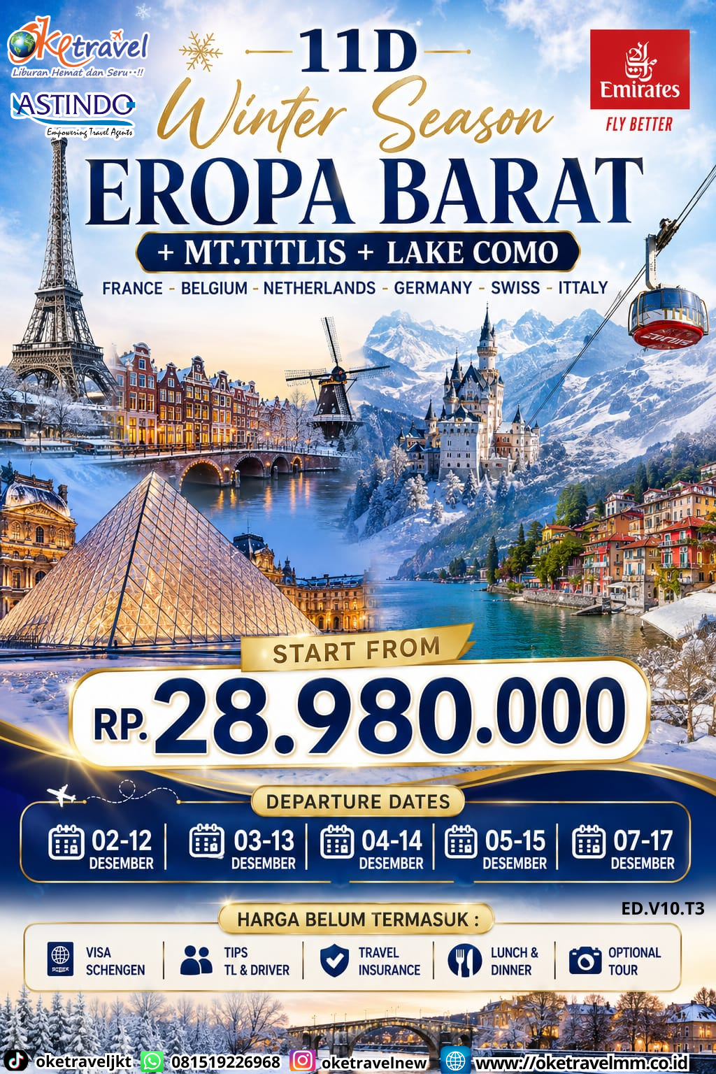 11D WINTER SEASON EROPA BARAT + MT. TITLIS + LAKE COMO | DEPT : 02-12 DES | DEPT : 03-13 DES | DEPT : 04-14 DES | DEPT : 05-15 DES | DEPT : 07-17 DES 2026 | BY EK