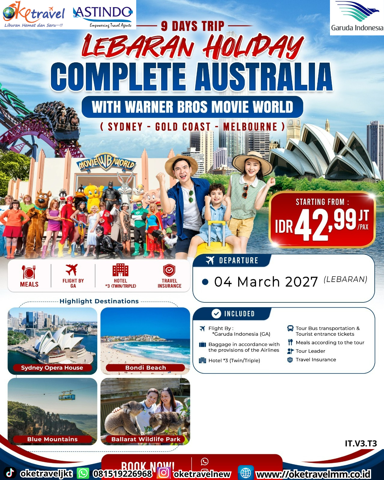 9D LEBARAN HOLIDAY COMPLETE AUSTRALIA WITH WARNER BROS MOVIE WORLD | DEPT : 04 MARET 2027 | BY GA