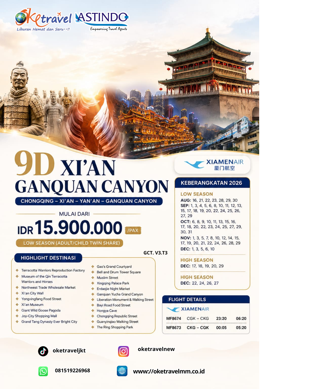 9D XIAN GANQUAN CANYON | DEP: 16,21,22-23,28-30 AGUSTUS | DEP: 1,3-6,8,10-13,15,17-20,22,24,25-27,29 SEPTEMBER | DEP: 6,8-11,13,15-18,20,22-25,27,29-31 OKTOBER | 1,3,5,7-8,10,12,14-15,17,19,20-22,24,26,28-29 NOVEMBER | DEP: 1,3,5-6,10,17-20,22,24,26-27,29 DESEMBER 2026 | BY MF