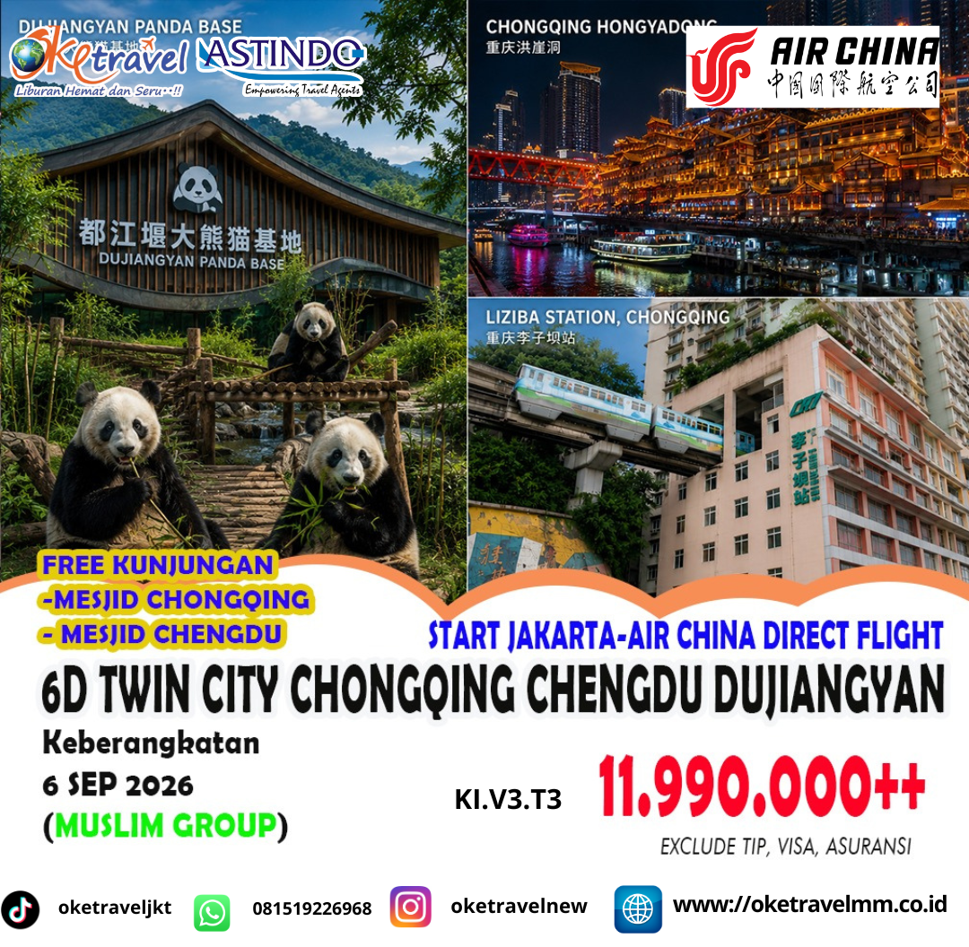 6D MUSLIM TOUR - CHONGQING CHENGDU + PANDA BASE | DEP: 6 SEP 2026 | BY CA