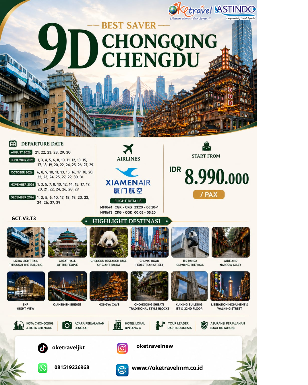 9D CHONGQING CHENGDU | DEP: 21-23,28-30 AGUSTUS | DEP: 1,3-6,8,10-13,15,17-20,22,24-27,29 SEPTEMBER| DEP: 6,8-11,13,15-18,20,22-25,27,29-31 OKTOBER | 1,3,5,7,8,10,12,14,15,17,19,20-22,24,26,28-29 NOVEMBER | DEP: 1,3,5-6,10,17-20,22,24,26-27,29 DESEMBER 2026 | BY MF