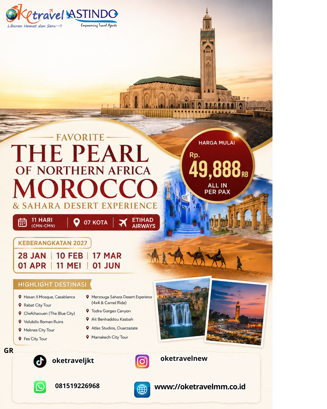 11D THE PEARL OF NORTHERN AFRICA MOROCCO & SAHARA DESERT EXPERIENCE | DEP: 28 JANUARI | DEP: 10 FEBRUARI | DEP: 17 MARET | DEP: 01 APRIL | DEP: 11 MEI | DEP: 01 JUNI 2027 | BY EY