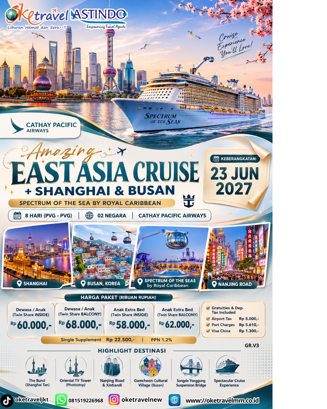 8D EAST ASIA CRUISE + SHANGHAI & BUSAN SPECTRUM OF THE SEA BY ROYAL CARRIBEAN | DEP: 23 JUNI 2027 | BY CX