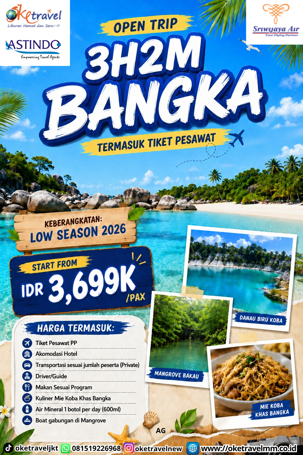 3H2M BANGKA | DEPT : 07,14,21,28 SEPT | DEPT : 05,12,19,26 OKT | DEPT : 02,09,16,23,30 NOV 2026 | BY SJ