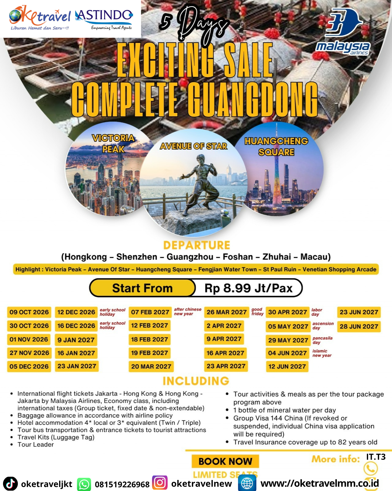 5D EXCITING SALE COMPLETE GUANGDONG (HONGKONG - SHENZHEN - GUANGZHOU - FOSHAN - ZHUHAI - MACAU) | DEPT : 09,30 OKT | DEPT : 01,27 NOV | DEPT : 05,12,16 DES 2026 | DEPT : 09,16,23 JAN | DEPT : 07,12,18,19 FEB | DEPT : 20,26 MARET | DEPT : 02,09,16,23,30 APRIL | DEPT : 05,29 MEI | DEPT : 04,12,23,28 JUNI 2027 | BY MH