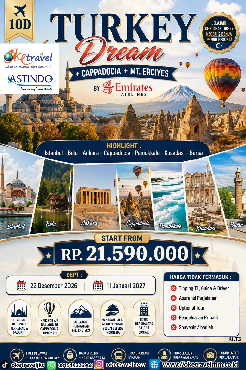 10D TURKEY DREAM + CAPPADOCIA + MT. ERCIYES | DEPT : 22 DES 2026 | DEPT : 11 JAN 2027 | BY EK