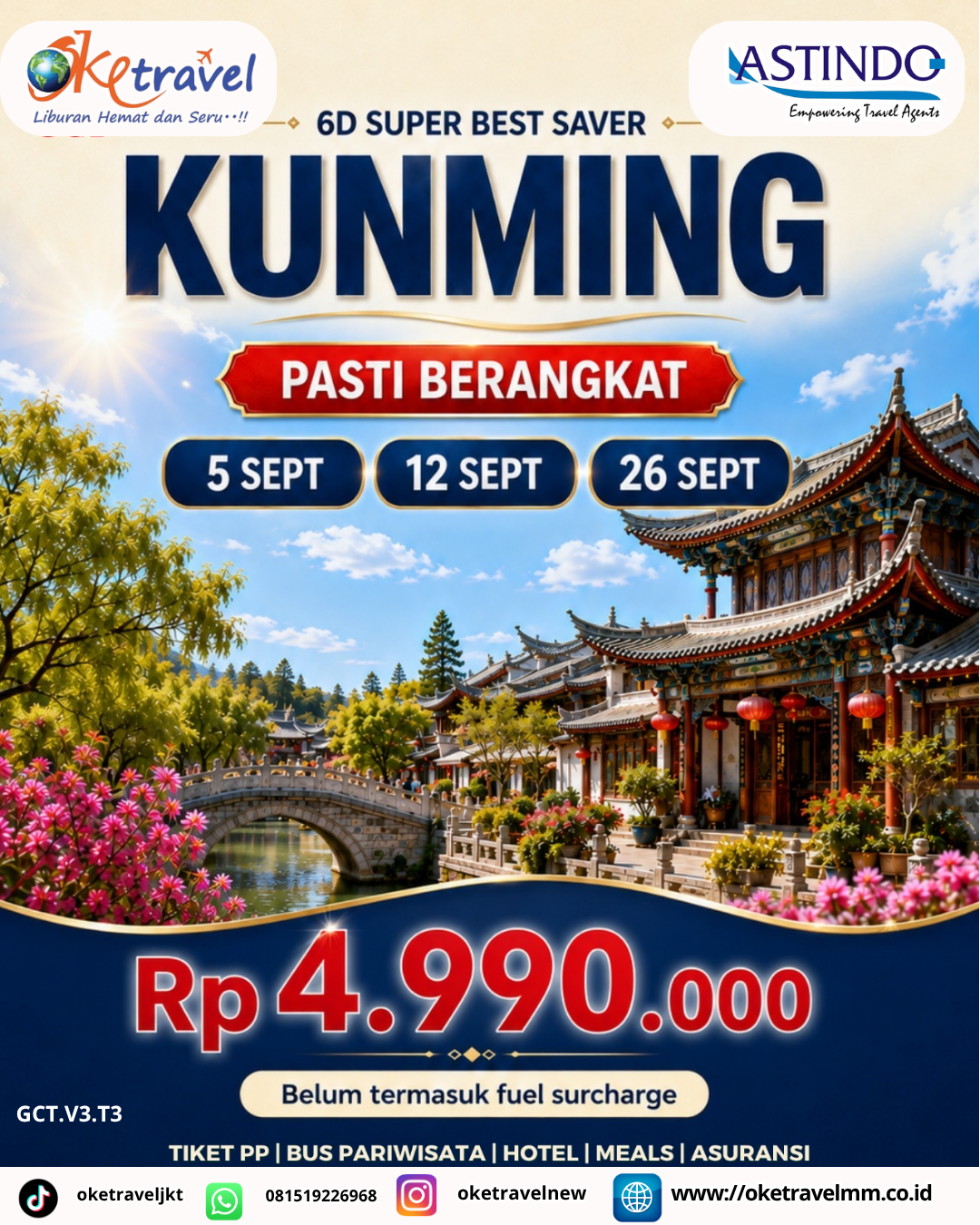 6D SUPER BEST SAVER KUNMING | DEP: 5,12,19,26 SEPTEMBER | DEP: 3,10,17,24,31 OKTOBER | DEP: 7,14,21,28 NOVEMBER | DEP: 5,12,19,26 DESEMBER 2026 | DEP: 2,9 JANUARI 2027 | BY 8L