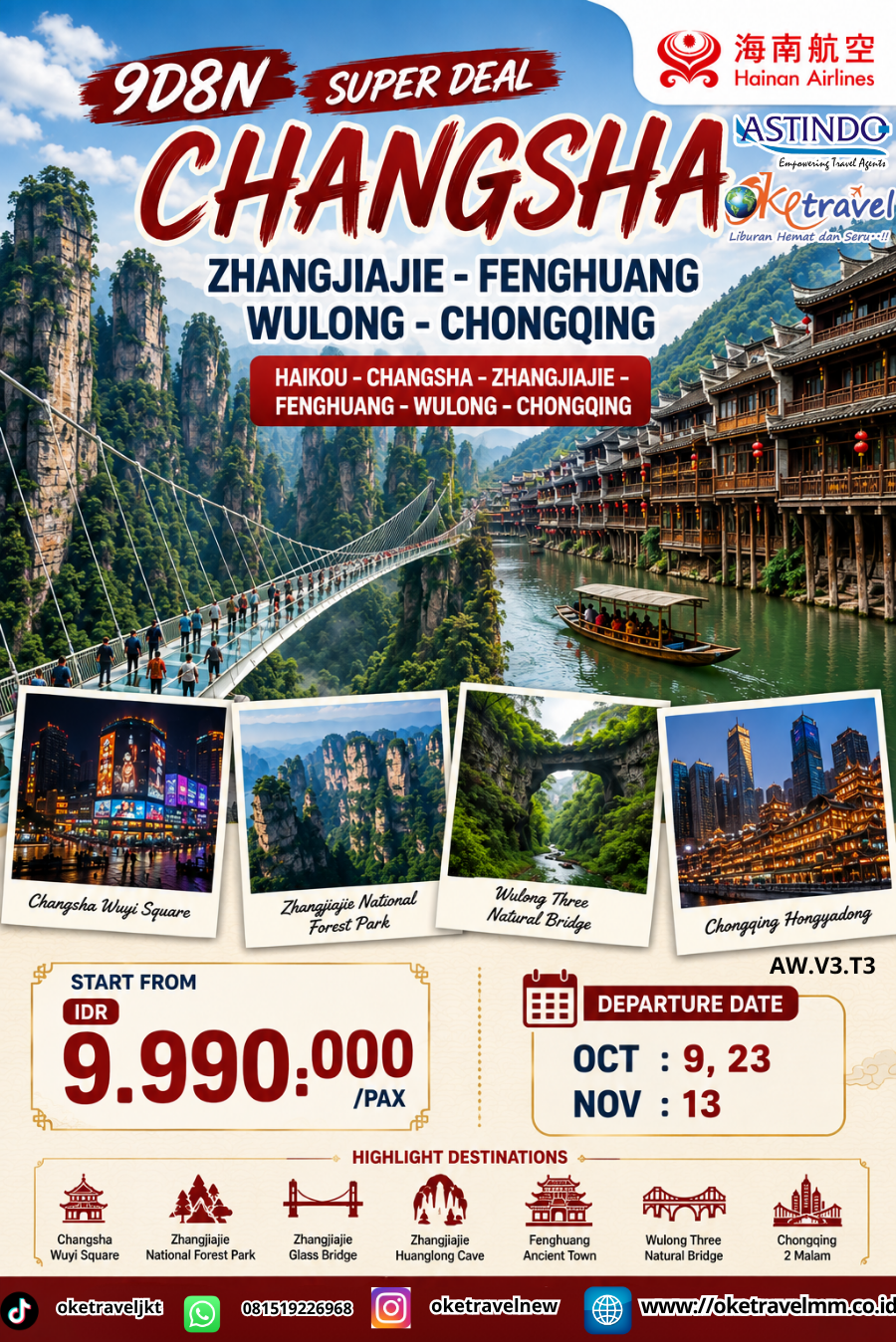 9D8N SUPER DEAL CHANGSA ZHANGJIAJIE FENGHUANG WULONG CHONGQING | DEP : 9,16,23 OCT | 13,27 NOV 2026 | BY HU