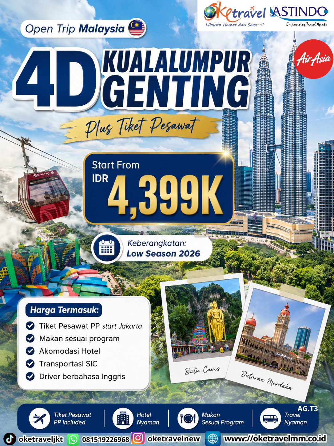 4D KUALA LUMPUR GENTING PLUS TIKET PESAWAT | DEPT : 28 SEPT | DEPT : 05,12,19 OKT | DEPT : 07,15,22 NOV 2026 | BY QZ