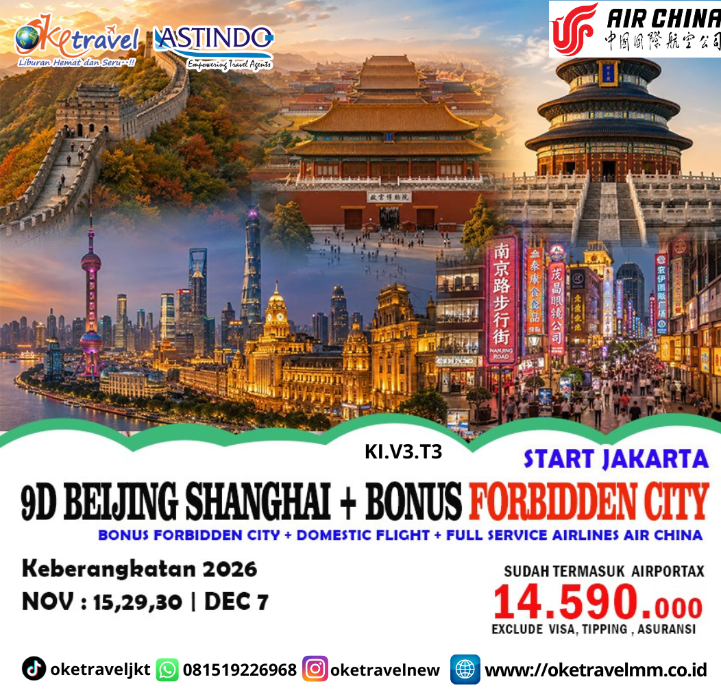 9D7N CHINA SHANGHAI BEIJING (EARLY WINTER) | DEP : 15,29,30 NOV | 07 DEC 2026 | BY CA