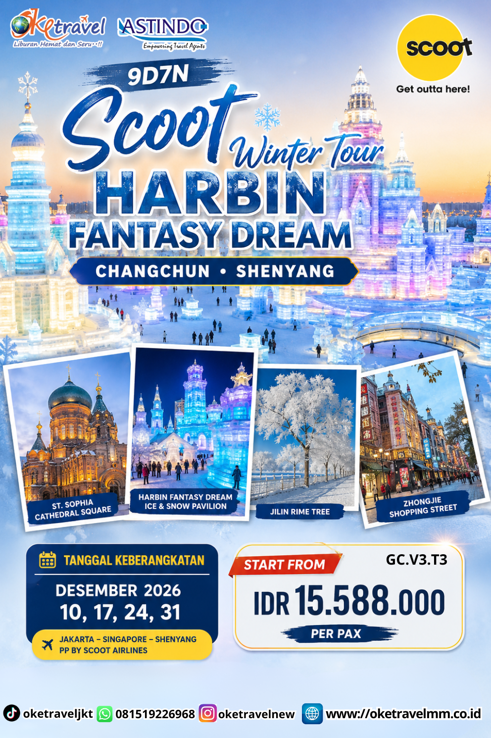 9D7N SCOOT WINTER TOUR : HARBIN FANTASY DREAM CHANGCHUN SHENYANG | DEP : 26 OCT 2026| BY 9TR