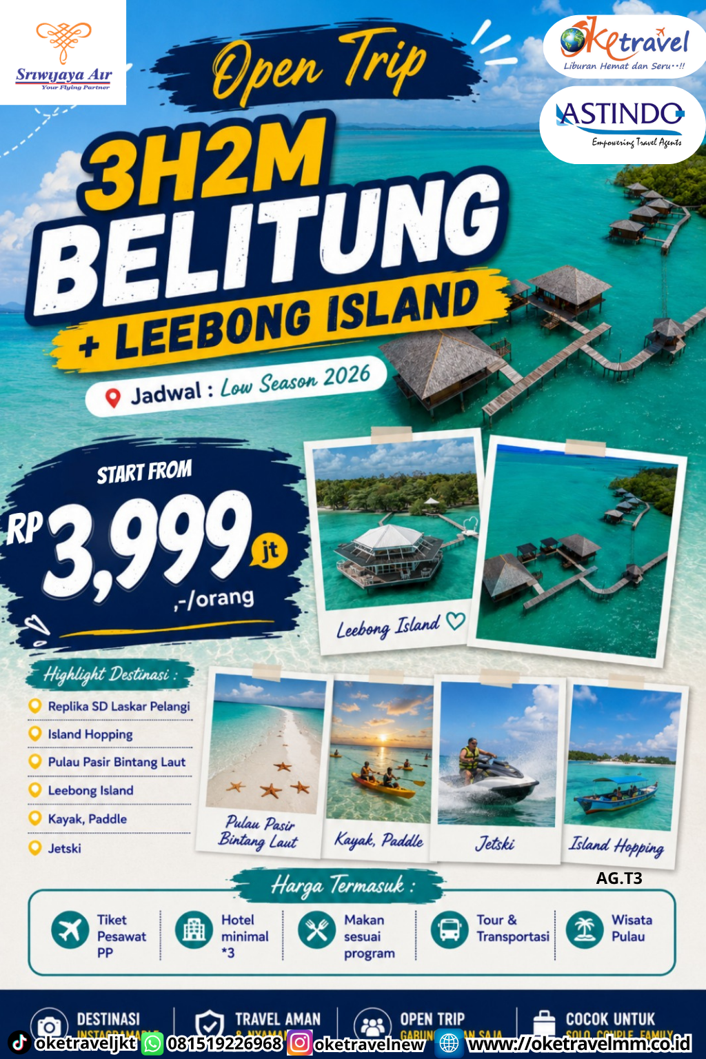 3D2N BELITUNG + LEEBONG ISLAND | DEPT : 22,29 SEPT | DEPT : 06,13,20,27 OKT | DEPT : 03,10,17,24 NOV 2026 | BY SJ
