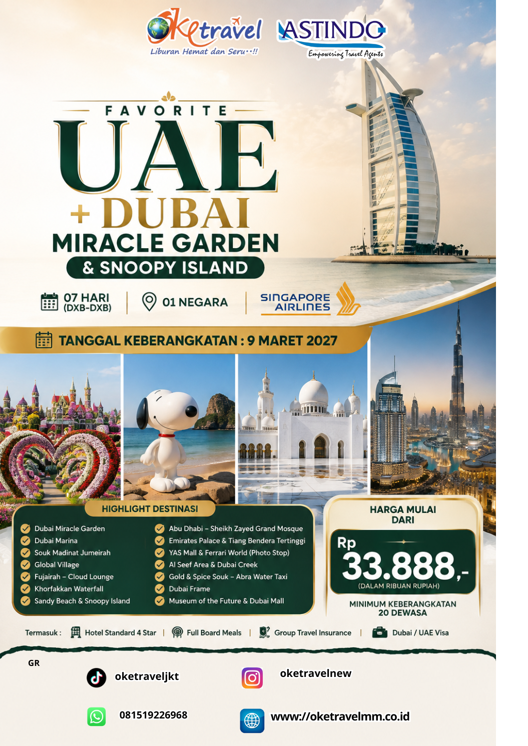 7D UAE + DUBAI MIRACLE GARDEN & SNOOPY ISLAND | DEP: 9 MARET 2027 | BY SQ