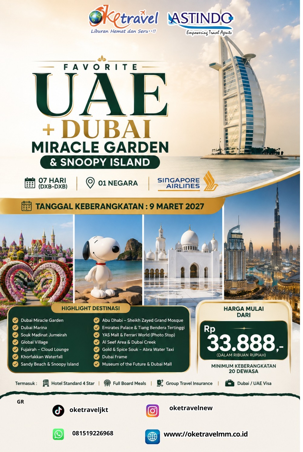 7D FAVORITE UAE + DUBAI MIRACLE GARDEN & SNOOPY ISLAND | DEPT : 09 MARET 2027 | BY SQ