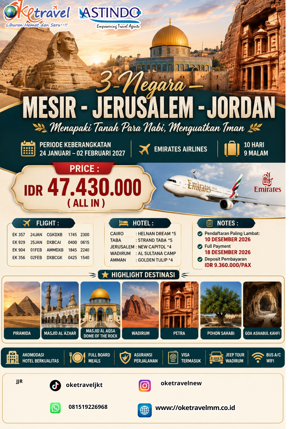 10D 3 NEGARA (MESIR-JERUSALEM-JORDAN) MENAPAKI TANAH PARA NABI, MENGUATKAN IMAN | DEP: 24 JANUARI - 02 FEBRUARI 2027 | BY EK