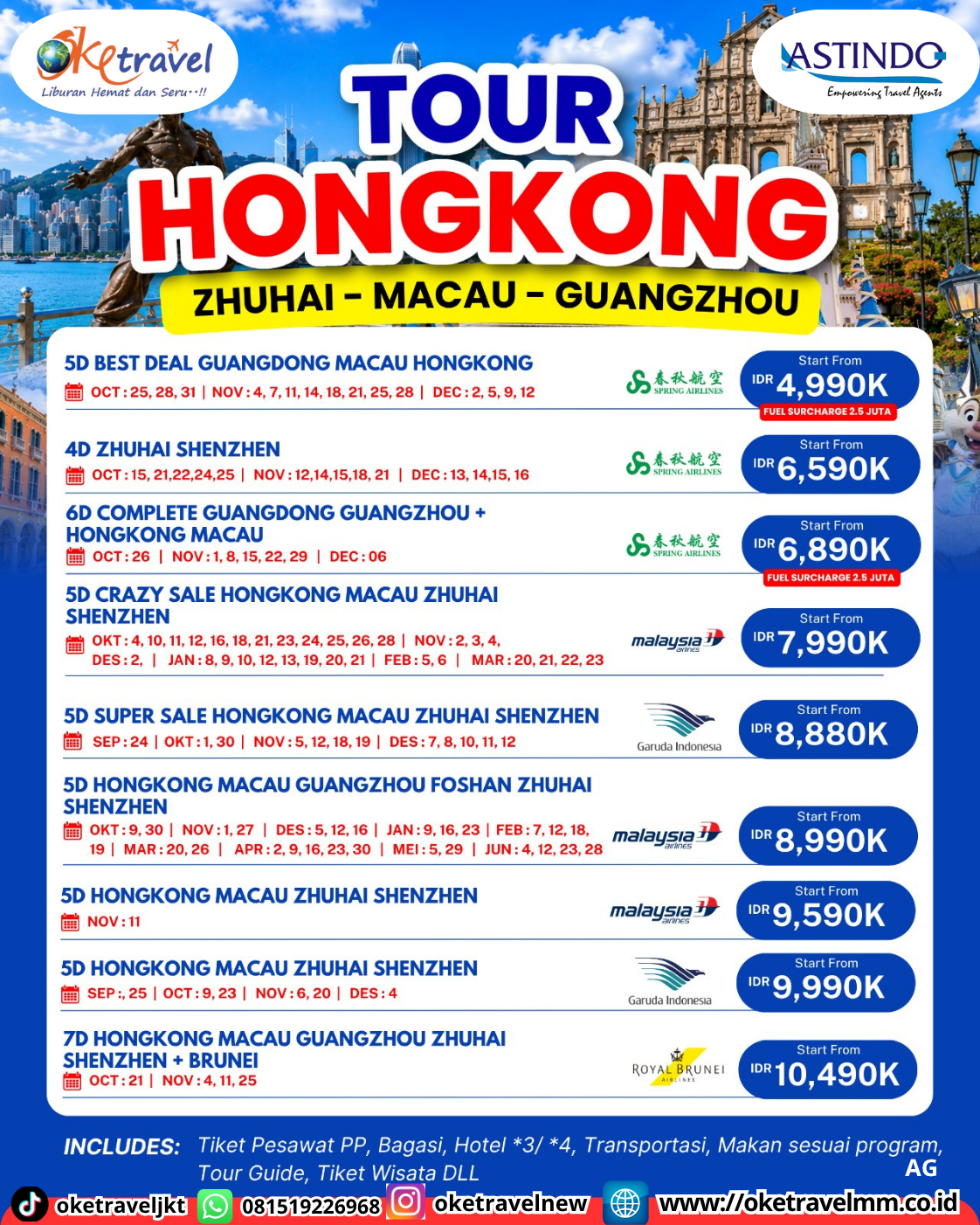 5D HONGKONG MACAU GUANGZHOU FOSHAN ZHUHAI SHENZHEN | DEPT : 09,30 OKT | DEPT : 01,27 NOV | DEPT : 05,12,16 DES 2026 | DEPT : 09,16,23 JAN | DEPT : 07,12,18,19 FEB | DEPT : 20,26 MAR | DEPT : 02,09,16,23,30 APRIL | DEPT : 05,29 MEI | DEPT : 04,12,23,28 JUNI 2027 | BY MH