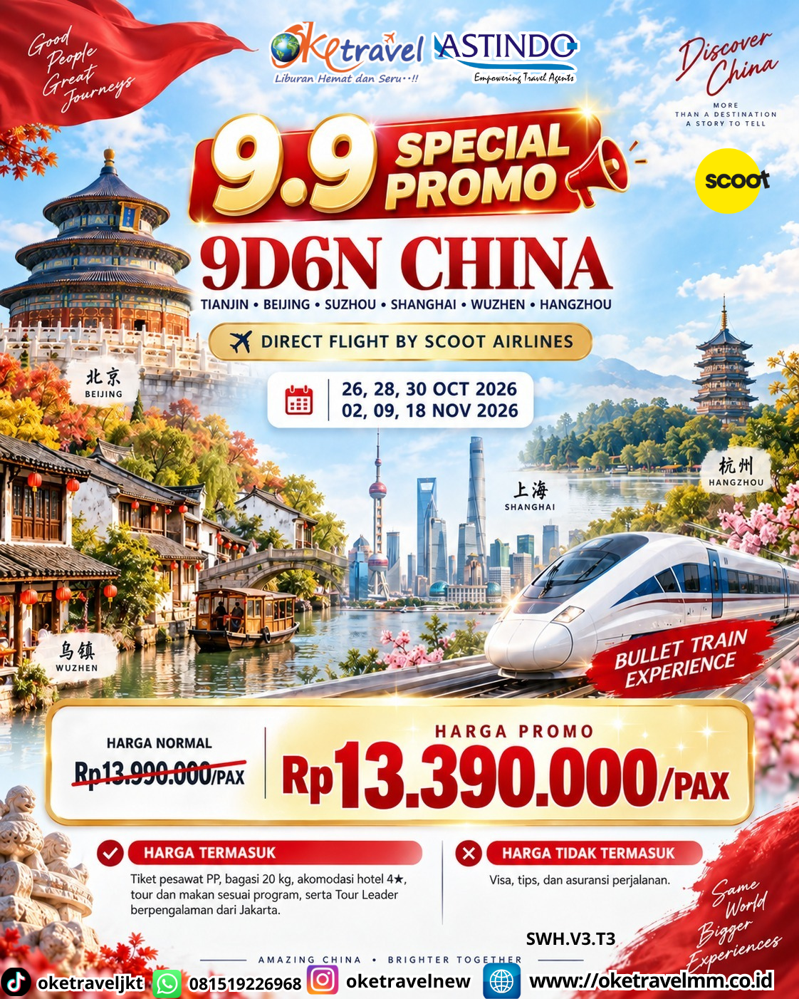 9D6N CHINA TIANJIN - BEIJING - SUZHOU - SHANGHAI - WUZHEN - HANGZHOU | DEPT : 26,28,30 OKT | DEPT : 02,09,18 NOV 2026 | BY TR