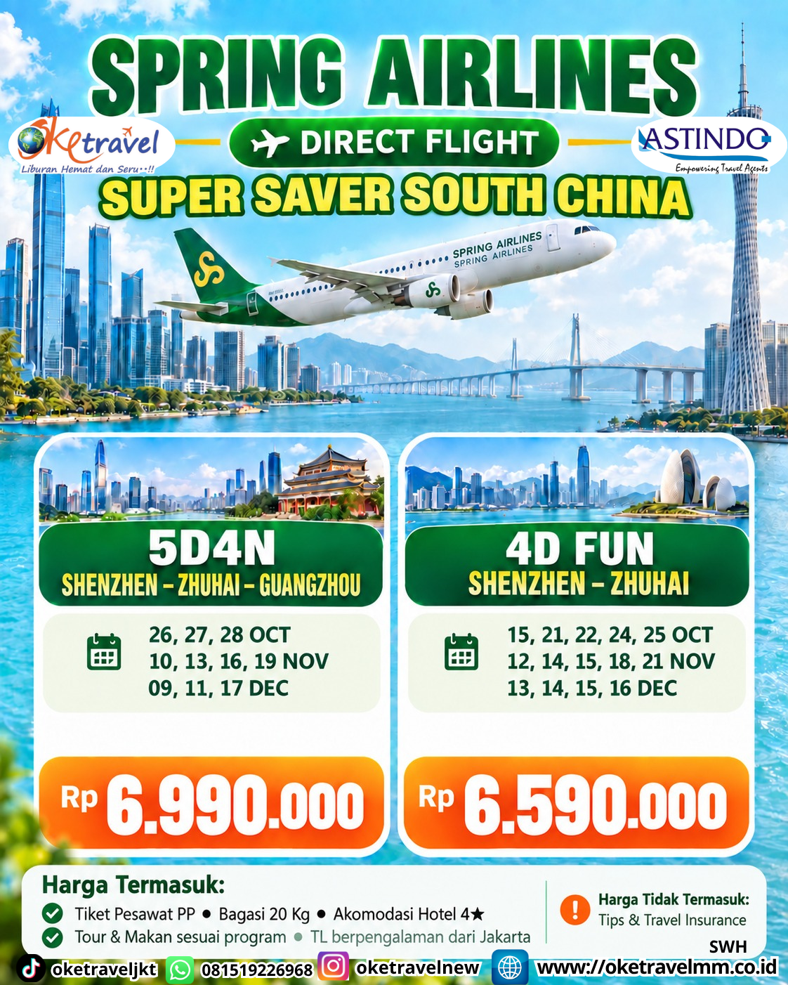 5D4N SHENZHEN ZHUHAI GUANGZHOU | DEPT : 26,27,28 OCT | DEPT : 10,13,16,19 NOV | DEPT : 09,11,17 DES 2026 | BY 9C