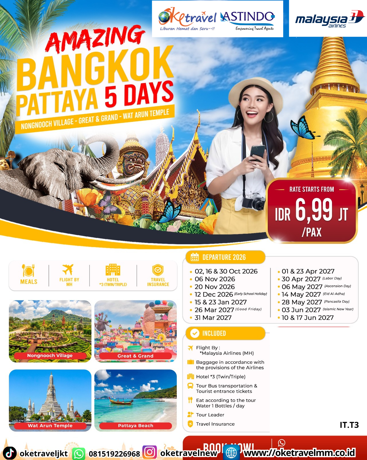 5D AMAZING BANGKOK PATTAYA | DEPT : 02,16,30 OCT | DEPT : 06,20 NOV | DEPT : 12 DES 2026 | DEPT : 15,23 JAN | DEPT : 26,31 MAR | DEPT : 01,23,30 APR | DEPT : 06,14,28 MEI | DEPT : 03,10,17 JUNI 2027 | BY MH