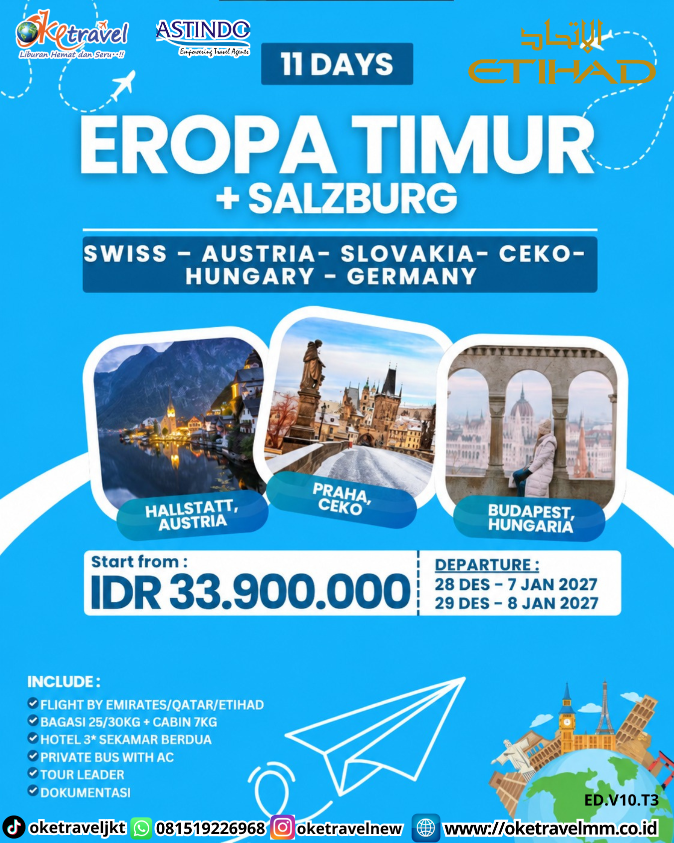 11D EROPA TIMUR + SALZBURG SWISS AUSTRIA SLOVAKIA CEKO HUNGARY GERMANY | DEPT : 28 DES - 07 JAN 2027 | DEPT : 29 DES - 08 JAN 2027 | BY EY