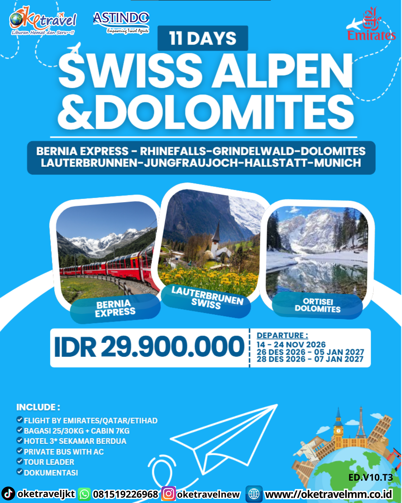 11D SWISS ALPEN & DOLOMITES | DEPT : 05-15 DES 2026 | DEPT : 26 DES - 05 JAN 2027 | DEPT : 28 DES - 07 JAN 2027 | BY EK