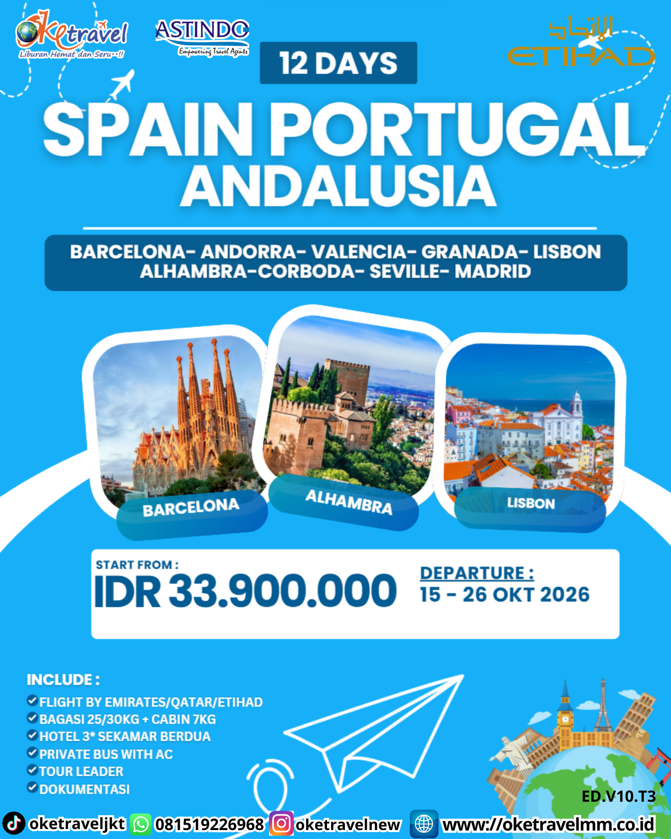 12D SPAIN PORTUGAL ANDALUSIA + ANDORRA | DEPT : 15 - 26 OCT | DEPT : 02 - 13 NOV 2026 | BY EY