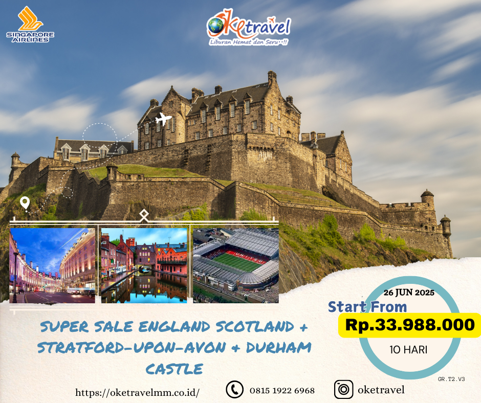 SUPER SALE ENGLAND SCOTLAND + STRATFORD UPON AVON & DURHAM CASTLE (LHR-MAN)  26 JUN BY SQ