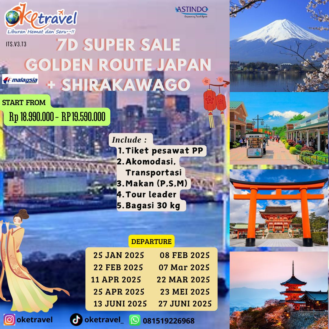 7D SUPER SALE GOLDEN ROUTE JAPAN SHIRAKAWAGO BY MH (25 JANUARI,8,22 FEB/7,22 MARET/23 MEI/13,27 JUNI)