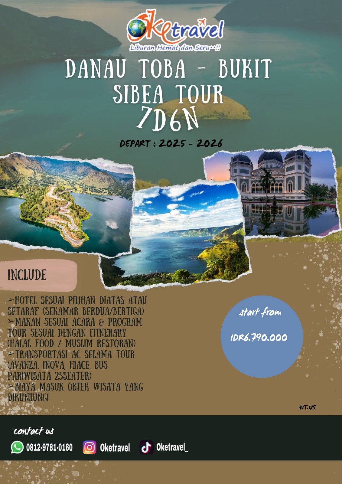 7D6N CONFIE KUALANAMU-BUKIT SIBEA BEA-WATERFORNT CITY TOUR