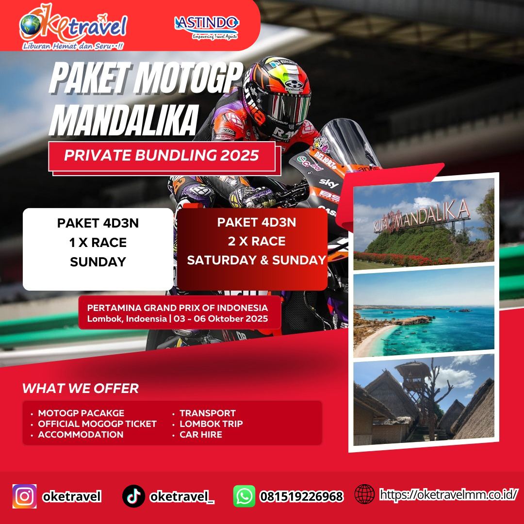 MOTOGP MANDALIKA PACKAGE 2025 (PRIVATE) | Date 03 - 06 Okt 2025 
