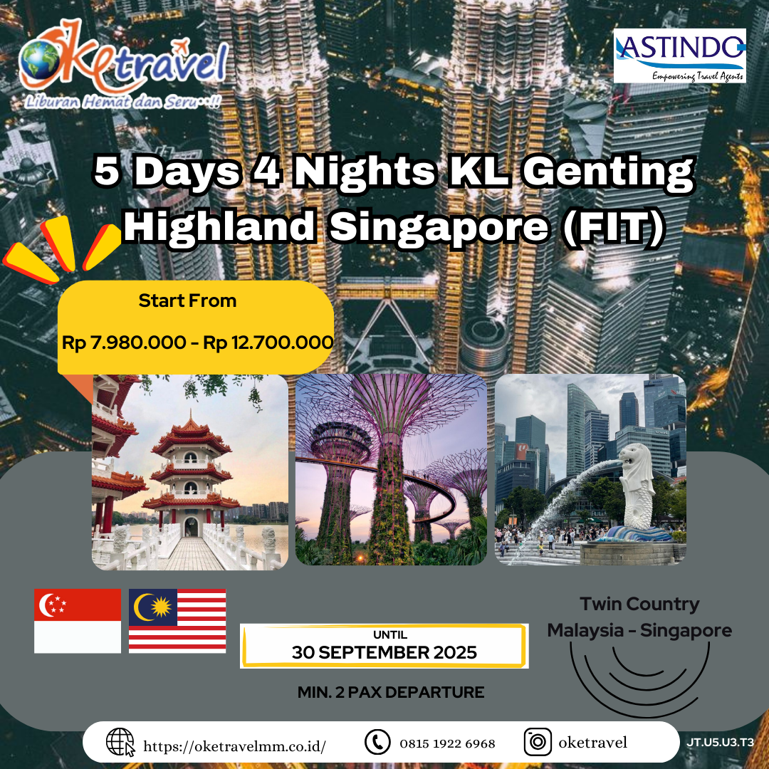 5 Days 4 Nights KL Genting Highland Singapore (FIT)
