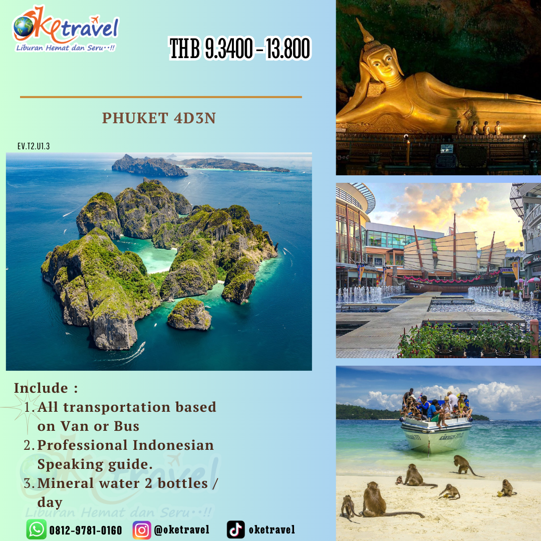 ENJOY VACATION 2024 PACKAGE PHUKET 4D3N NEW