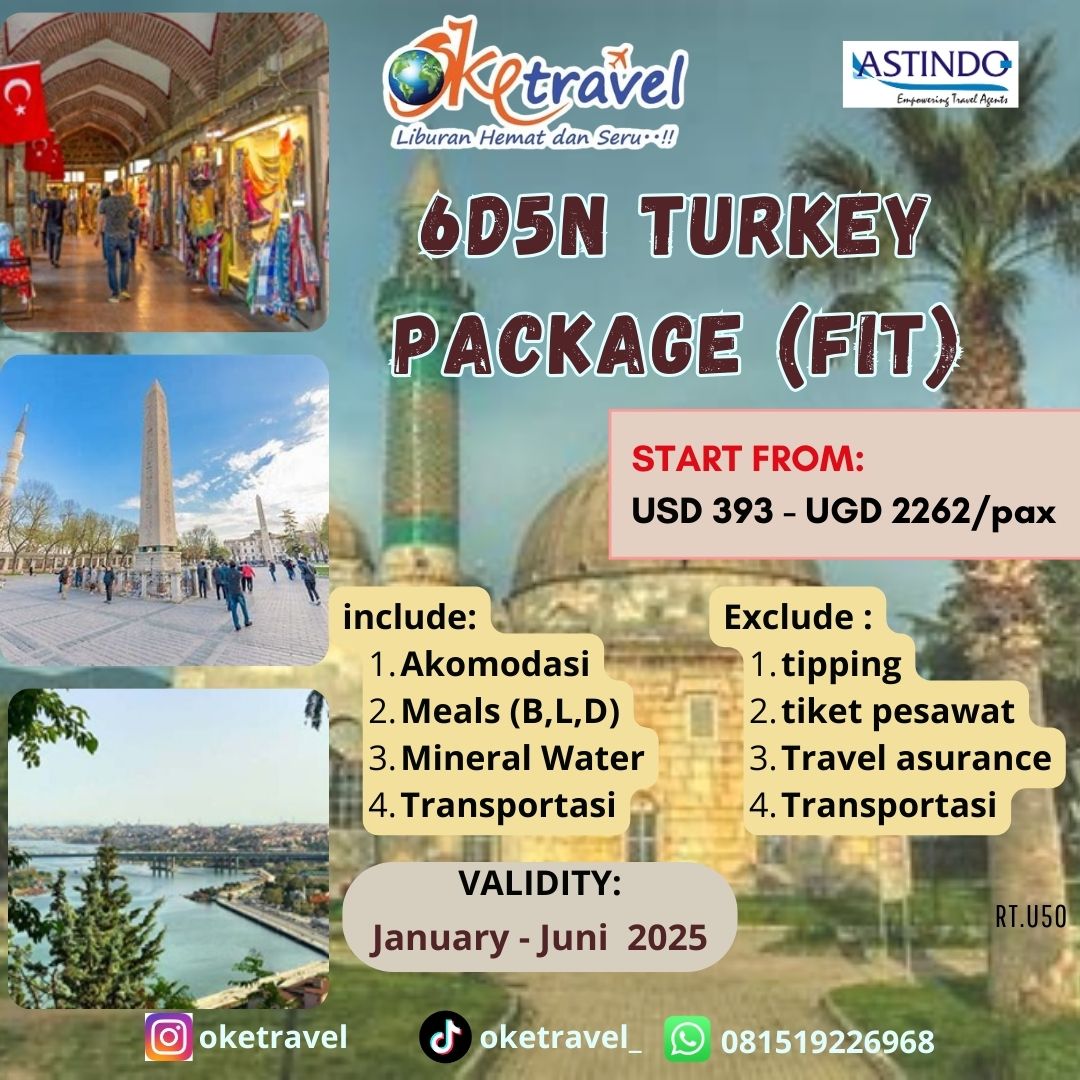 6 DAYS 5 NIGHT TURKEY PACKAGE (FIT) ( JAN-JUN 2025)