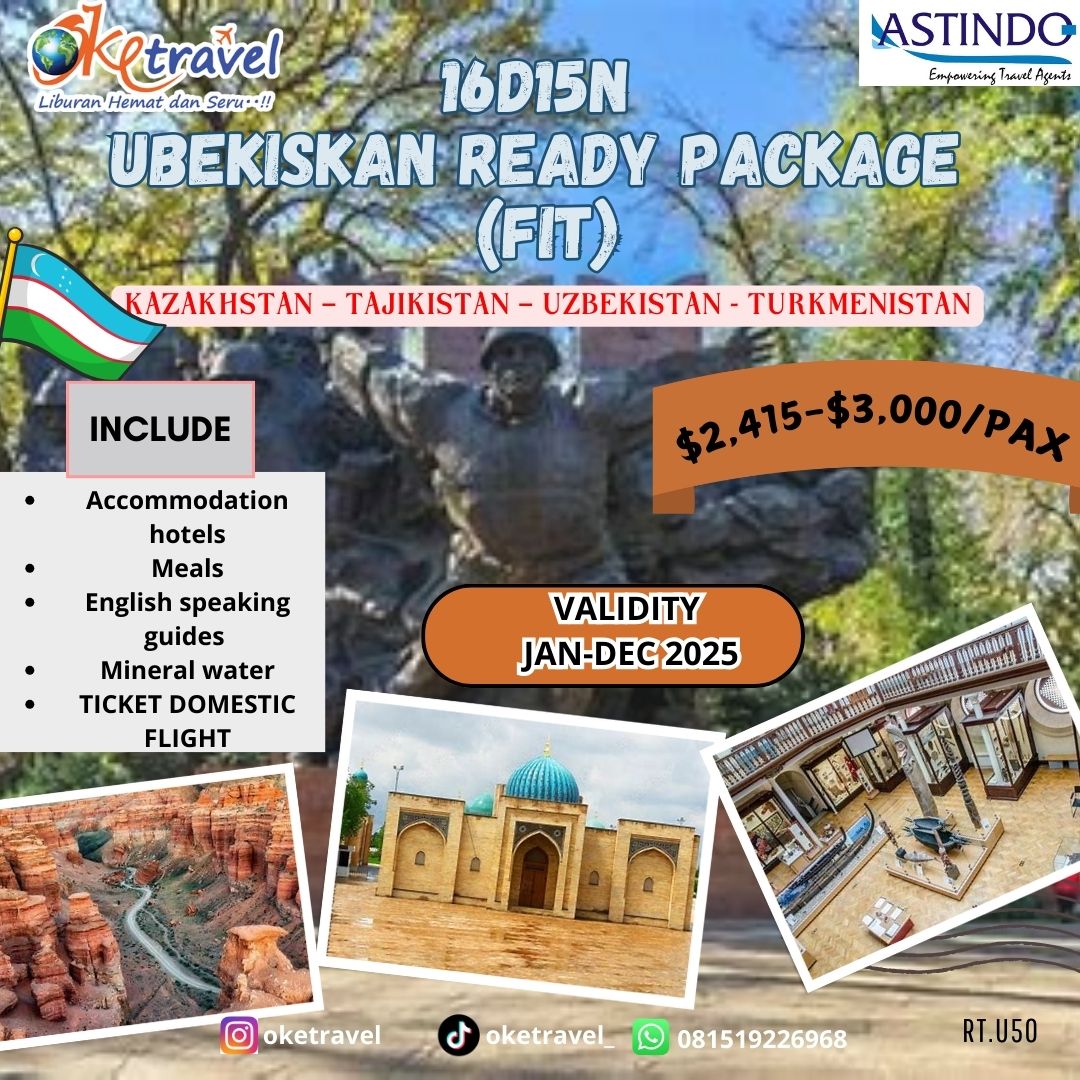 16D15N KYRGYZSTAN - KAZAKHSTAN – TAJIKISTAN – UZBEKISTAN - TURKMENISTAN (JAN-DES 2025)
