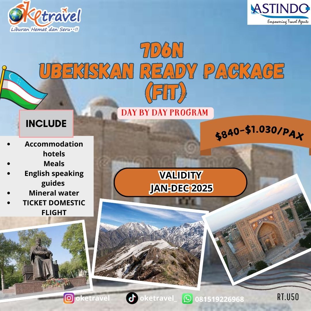 7D6N READY PACKAG UZBEKISTAN ( JANUARI- DESEMBER 2025 )