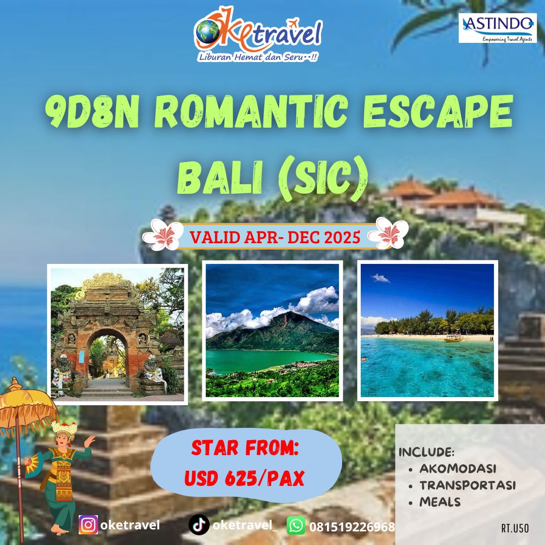 9D8N Bali ROMANTIC ESCAPE (APRIL-DESEMBER 2025)